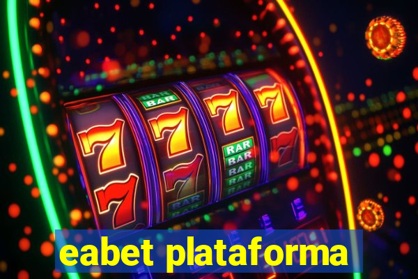 eabet plataforma